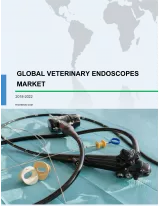 Global Veterinary Endoscopes Market 2018-2022
